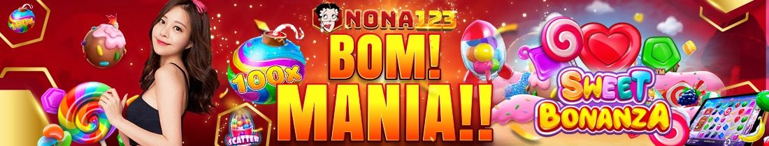 EVENT SWEET BONANZA BOM MANIA NONA123